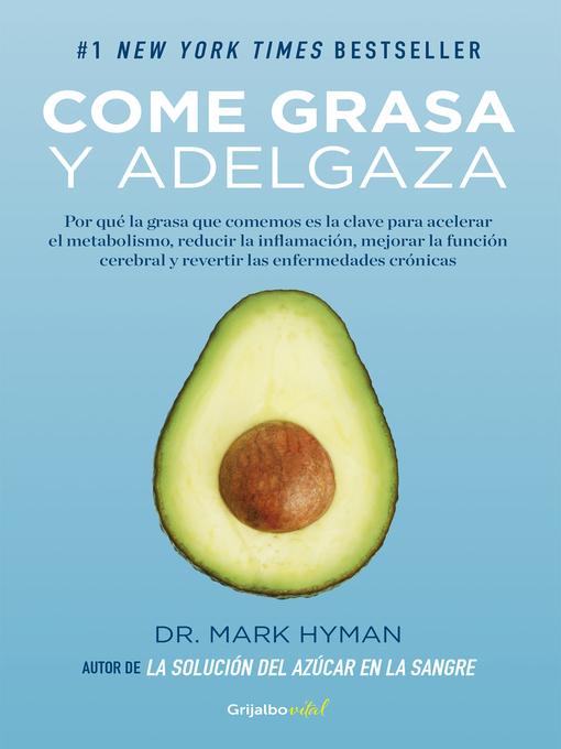 Title details for Come grasa y adelgaza by Mark Hyman - Wait list